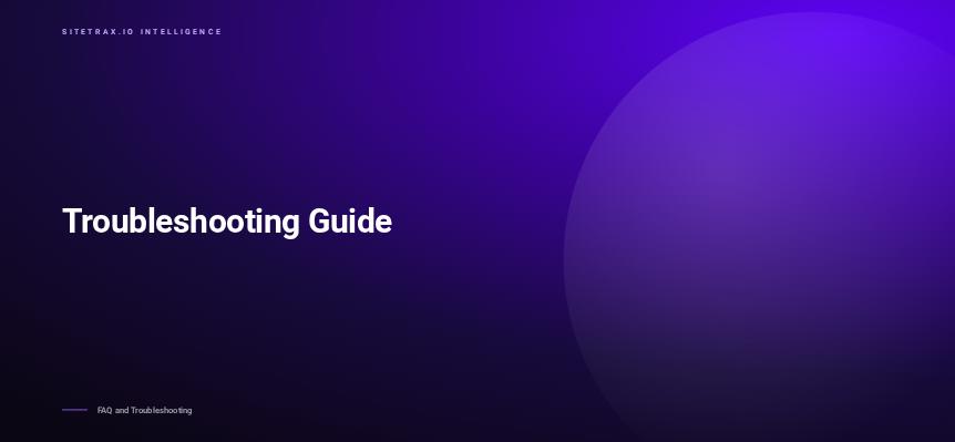 Troubleshooting Guide